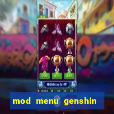 mod menu genshin impact pc